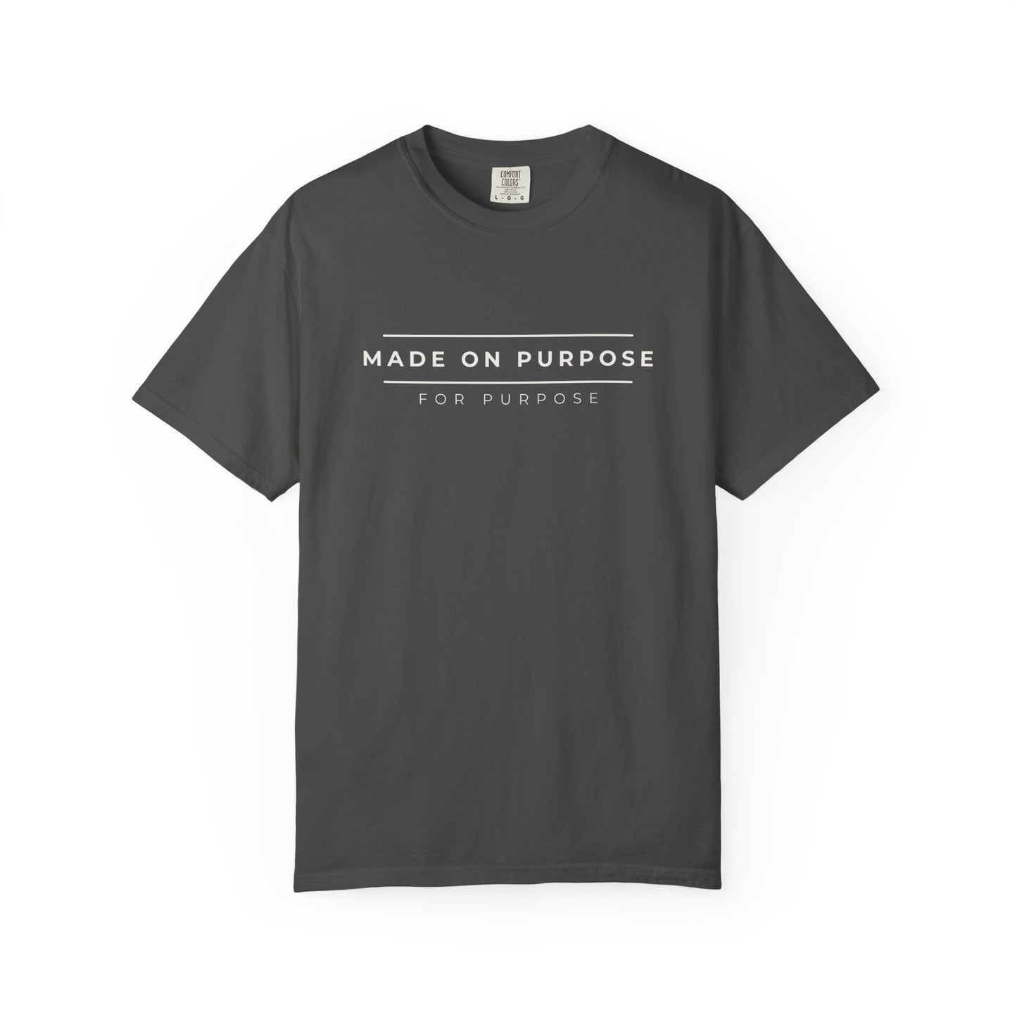 Made on Purpose Tee - Graphite